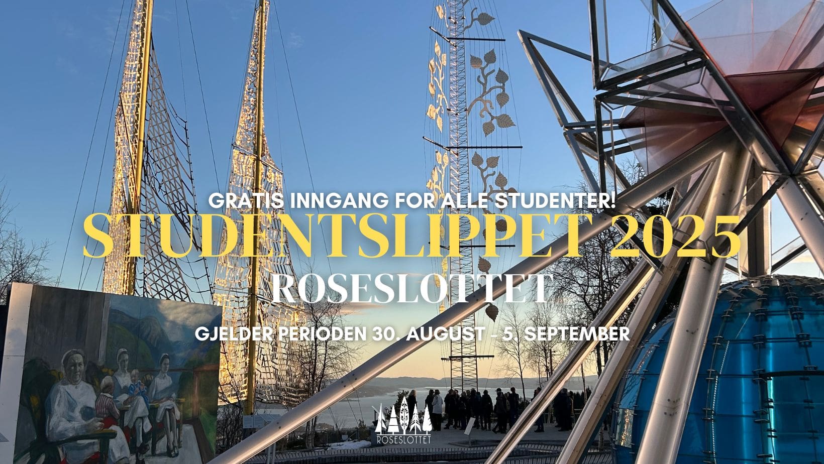 30. aug-5 .sept / Studentslippet 2025 - gratis inngang for studenter