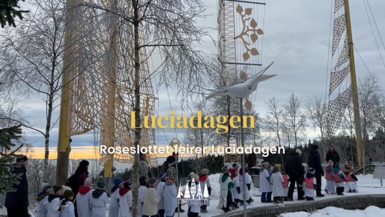 12. desember / Luciafeiring på Roseslottet