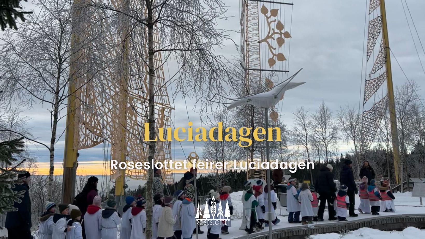 12. desember / Luciafeiring på Roseslottet
